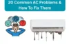 20 Common AC Problems You Should Know About & How To Fix Them - Post Thumbnail