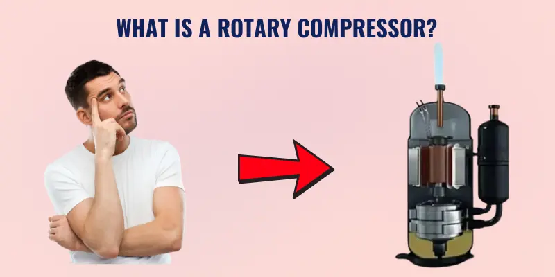 What is a Rotary Compressor and how does it work?
