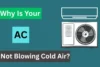 Why Your AC Is Not Blowing Cold Air? Causes & Fixes - Post Thumbnail